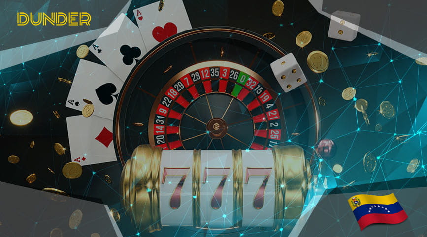 Juegos de casino en Dunder en Venezuela.